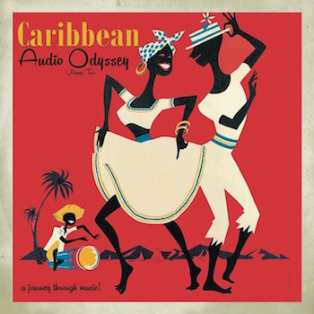 V.A. - Carribbean Audio Odyssey : Vol 2